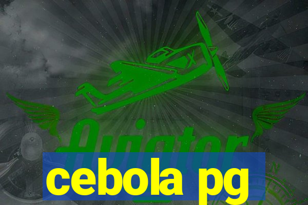 cebola pg